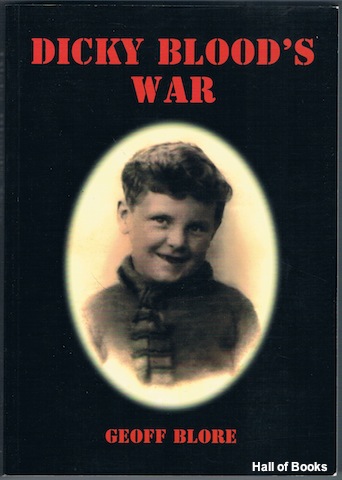 Dicky Blood's War (Signed)