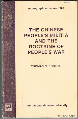 The Chinese People's Militia And The Doctrine Of People's War