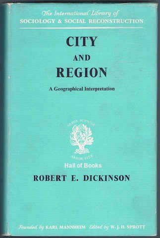 City And Region: A Geographical Interpretation