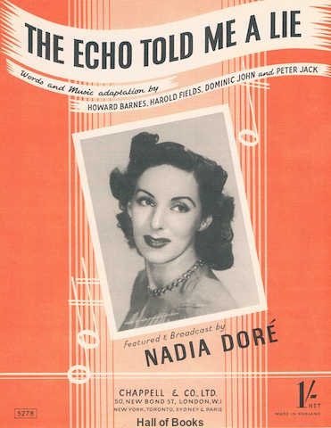The Echo Told Me A Lie: Featured And Broadcast by Nadia Dore