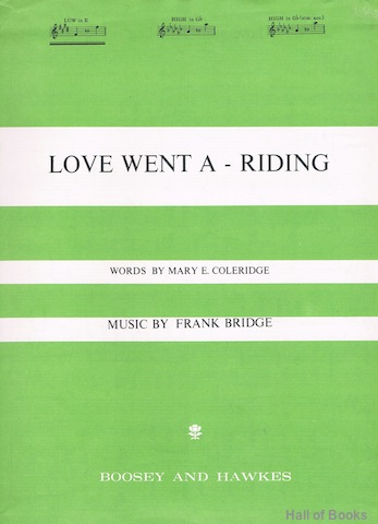 Love Went A-Riding. Low Voice In E