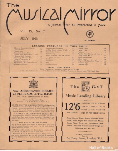 "The Musical Mirror, Music, Radio And The Gramophone: A Journal For All Interested In Music. Vol. IX, No. 7; July 1929."