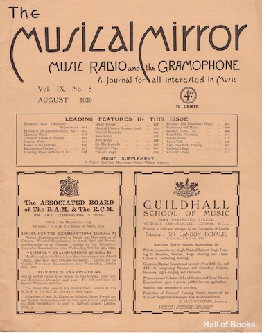 "The Musical Mirror, Music, Radio And The Gramophone: A Journal For All Interested In Music. Vol. IX, No. 8; August 1929."