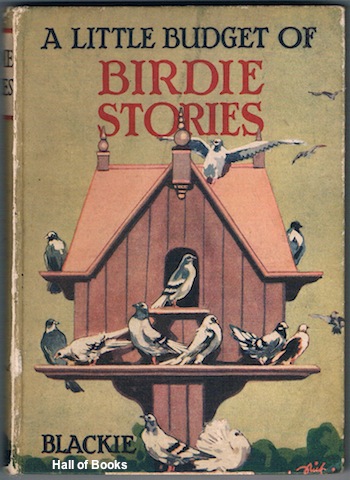A Little Budget Of Birdie Stories