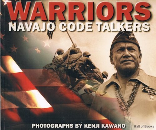 Image for Warriors: Navajo Code Talkers (Signed) Warriors: Navajo Code Talkers (Signed)