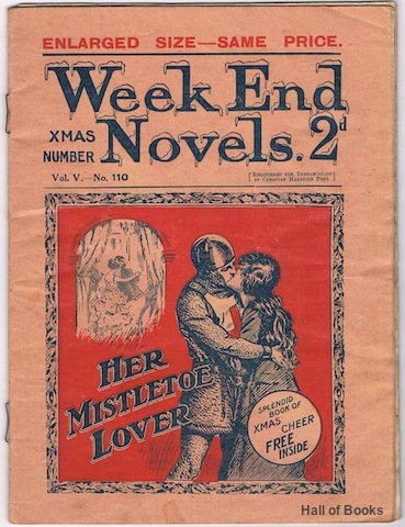 Week End Novels: Xmas Number. Vol V. - No. 110