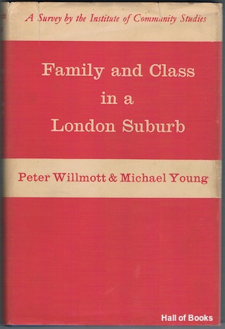 Family And Class In A London Suburb