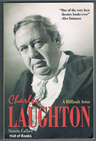 Charles Laughton: A Difficult Actor