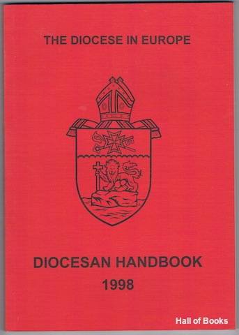 The Diocese In Europe: Diocesan Handbook 1998