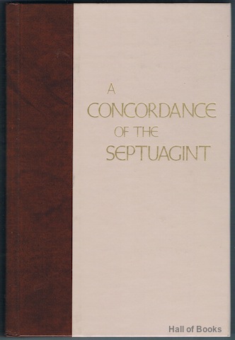 A Concordance Of The Septuagint