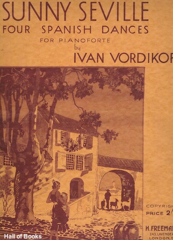 Sunny Seville: Four Spanish Dances For Pianoforte