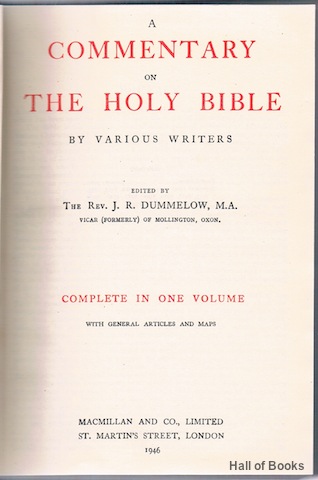 A Commentary On The Holy Bible By Various Writers: Complete In One Volume With General Articles And Maps