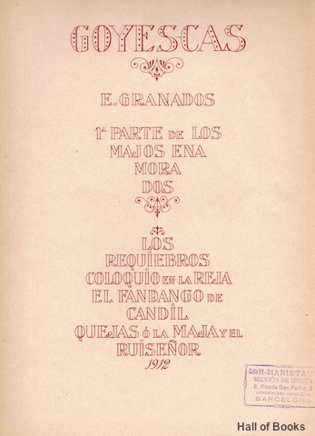 Goyescas: 1a Parte De Los Majos Enamorados. Piano Score