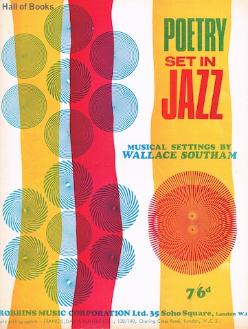 Poetry Set In Jazz: Musical Settings By Wallace Southam