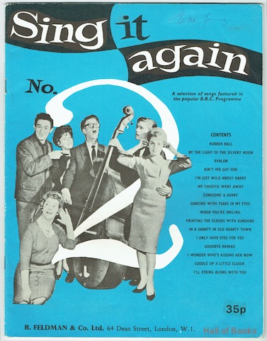 Sing It Again No.2: A selection of songs featured in the populat B.B.C. Programme