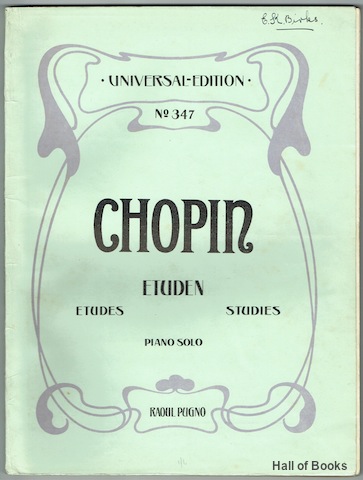 Etuden: Nach Den Original-Uberlieferungen Revidierte Mit Fingersatzen Und Vortragzeicheh Versehene Neue Ausgabe M. Raoul Pugno. Piano Solo.