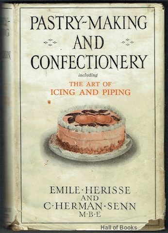 "Pastry-Making And Confectionery Including Cakes, Buns, Fancy Biscuits, Sweetmeats, Icing and Piping, etc."