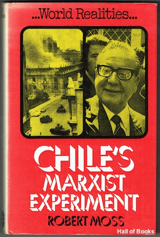 Chile's Marxist Experiment