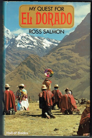My Quest For El Dorado (Signed)