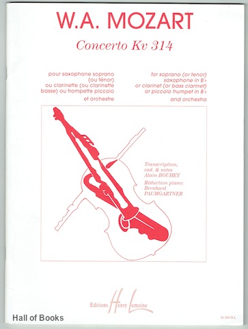 "Concerto Kv 314: For Soprano (or Tenor) Saxophone in B Flat, Or Clarinet (or Bass Clarinet) or Piccolo Trumpet in B Flat And Orchestra. Piano Reduction."