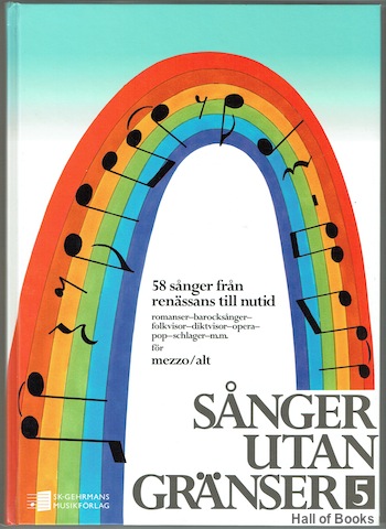 Sanger Utan Granser 5: 58 sanger fran renassans till nutid for Mezzo/Alt