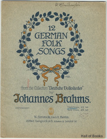 "12 German Folk Songs from the Collection ""Deutsche Volkslieder."" For High Voice"