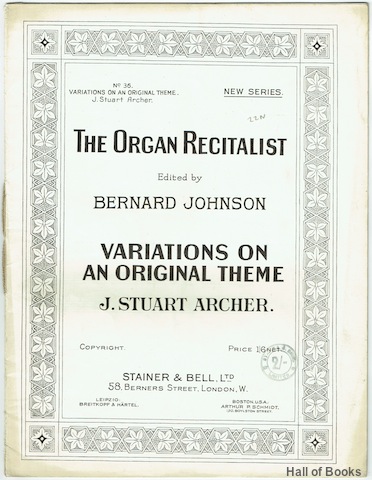 Variations On An Original Theme (The Organ Recitalist No. 36)