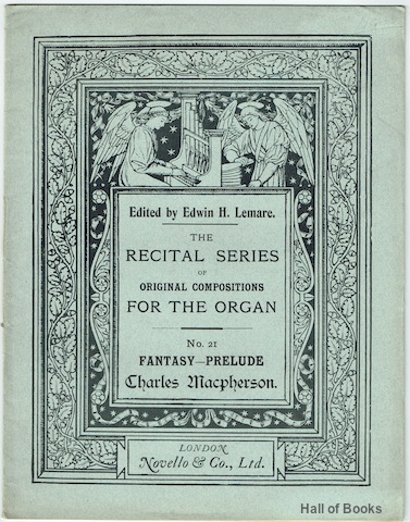 The Recital Series Of Original Compositions For The Organ No. 21: Fantasy-Prelude