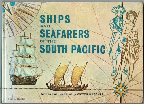 Ships and Seafarers of the South Pacific