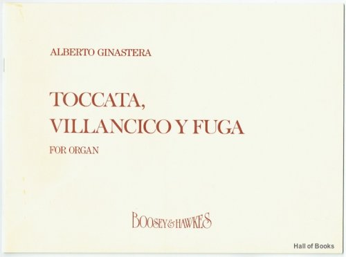 "Toccata, Villancico Y Fuga For Organ"