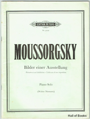 Bilder einer Ausstellung; Pictures at an Exhibition; Tableaux d'une exposition. Piano Solo