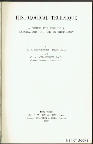Histological Technique: A Guide For Use In A Laboratory Course In Histology