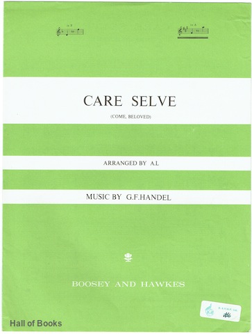 "Care Selve (Come, Beloved) In A"