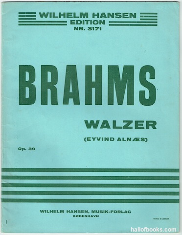 "Walzer Fur Klavier (Eyvind Alnaes): Op. 30, Nos. 1-15. (Wilhelm Hansen Edition Nr. 3171)"