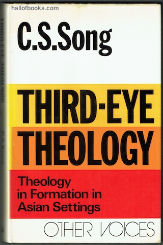 Third-Eye Theology: Theology In Formation In Asian Settings