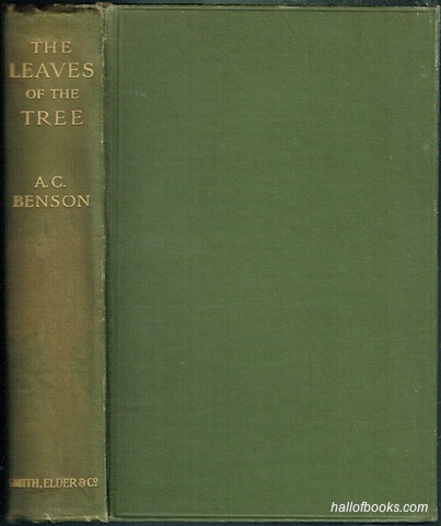The Leaves Of The Tree: Studies In Biography