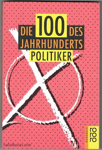 Die 100 Des Jahrhunderts: Politiker