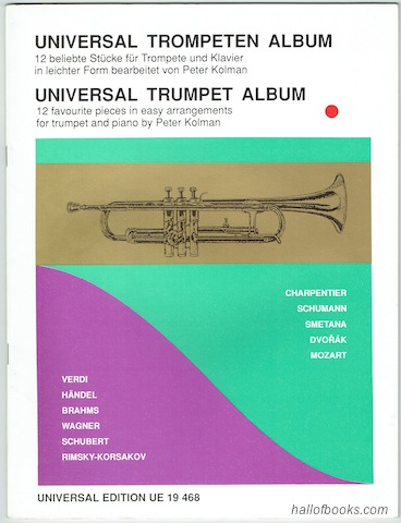 Universal Trumpet Album: 12 Favourite Pieces In Easy Arrangements For Trumpet And Piano (Universal Edition UE 19 468)