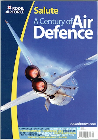 Salute: A Century Of Air Defence (Royal Air Force)