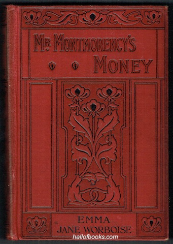 Mr. Montmorency's Money