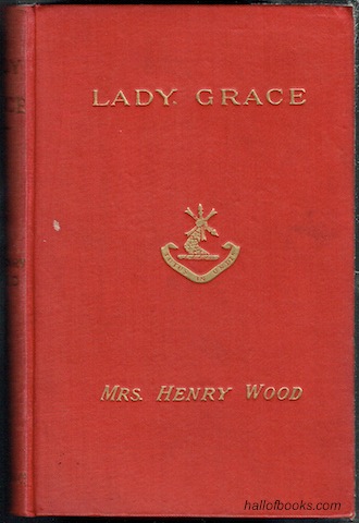 Lady Grace: A Novel