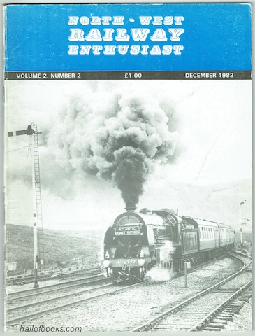 "North-West Railway Enthusiast: Volume 2, Number 2. December 1982"