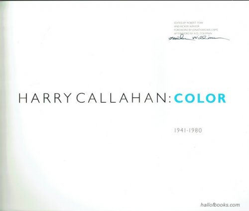 Harry Callahan: Color 1941-1980