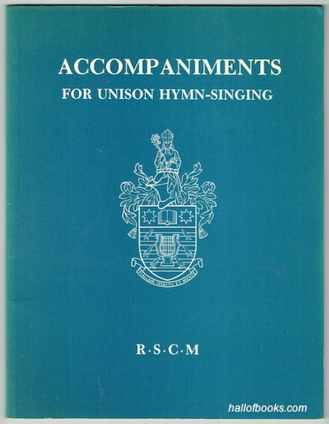 Accompaniments For Unison Hymn-Singing