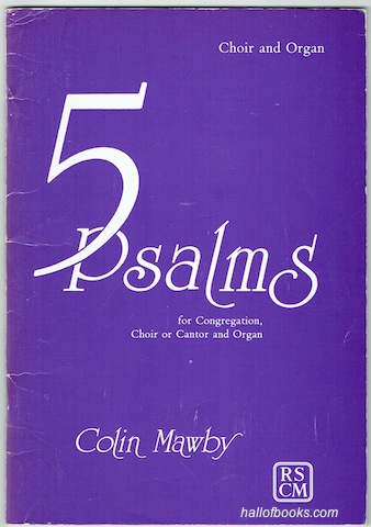 "5 Psalms for Congregation, Choir or Cantor and Organ: Choir and Organ"