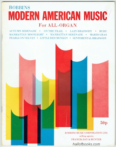 Robbins Modern American Music For All-Organ