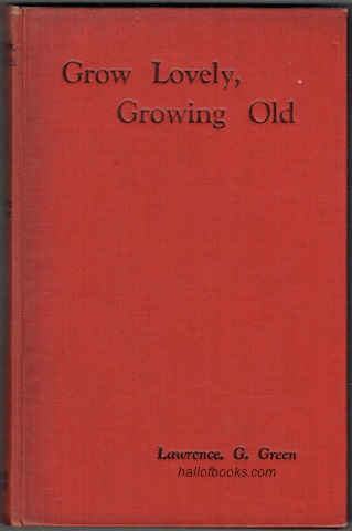 "Grow Lovely, Growing Old"
