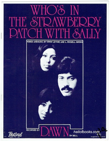 "Who's In The Strawberry Patch With Sally, recorded by Dawn"