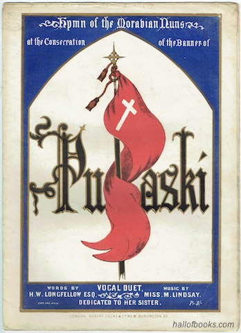 Hymn Of The Moravian Nuns Of Bethlehem (U.S.) At The Consecration Of Pulanski's Banner (Duet For Soprano and Contralto)