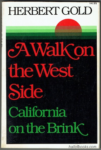 A Walk On The West Side: California On The Brink
